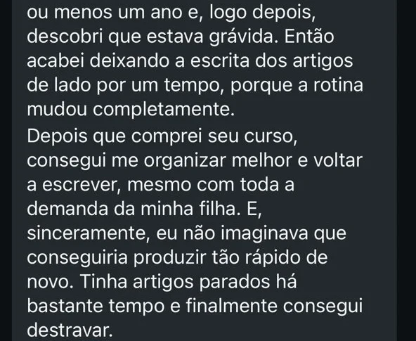 Mensagem da aluna Michelle: depois do curso conseguiu voltar a escrever e destravar artigos parados